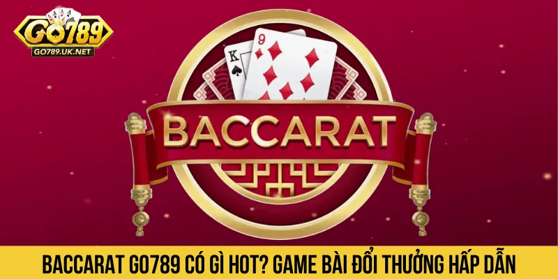 Baccarat GO789