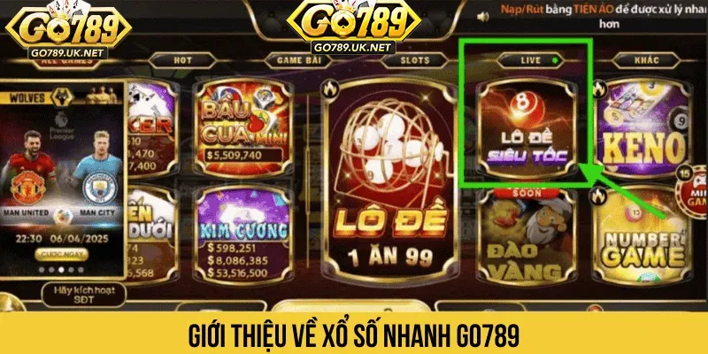 Xổ số nhanh GO789 là một loại hình cá cược trực tuyến nổi bật