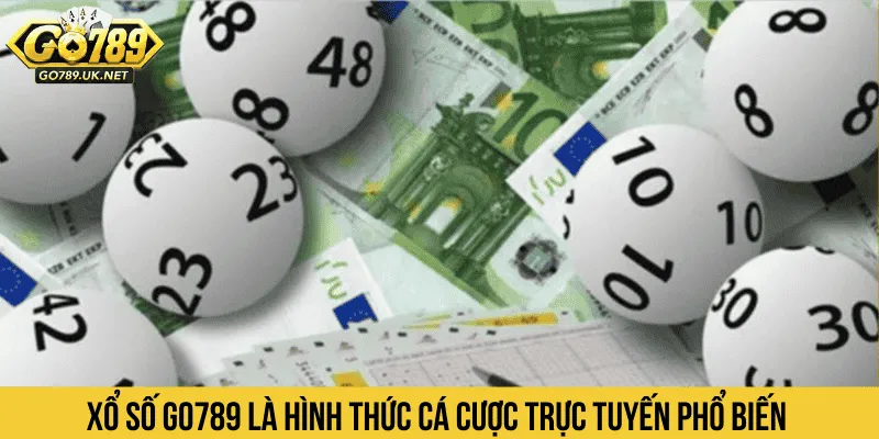 Xổ số GO789 là dịch vụ lô đề trực tuyến do nhà cái GO789 cung cấp