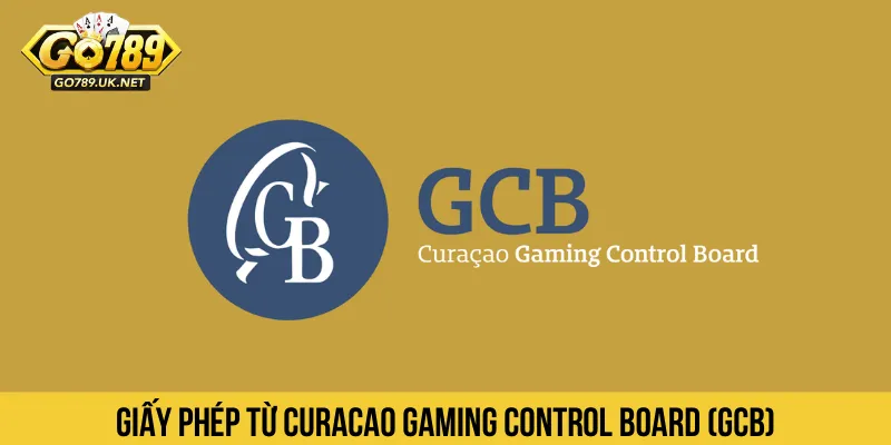 Giấy phép từ Curacao Gaming Control Board