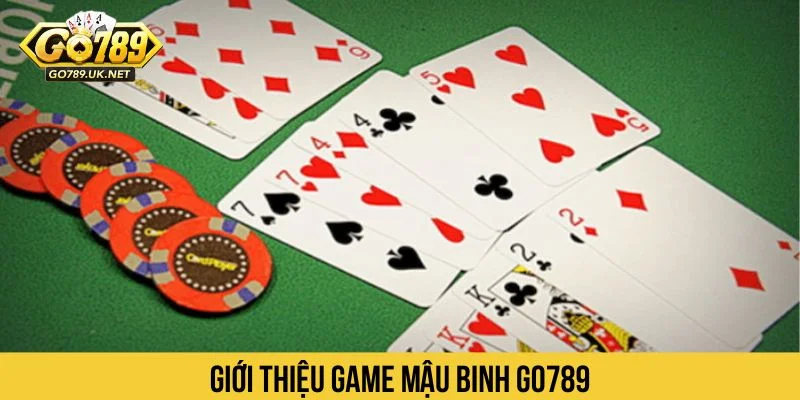 Khám phá game bài Mậu Binh GO789