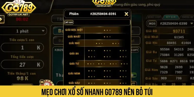 Mẹo chơi xổ số nhanh GO789 nên bỏ túi