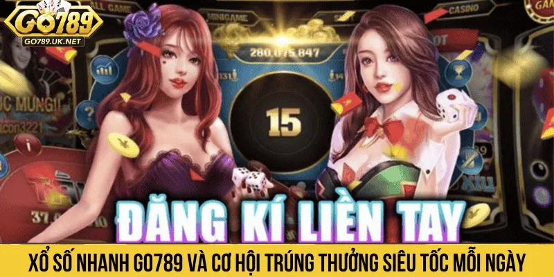 Xổ số nhanh GO789